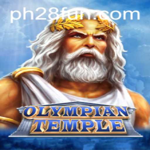Discover the Thrills of OlympianTemple: A New Era of Gaming with PH28